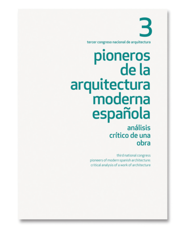 Pioneers of Modern Spanish Architecture (3)