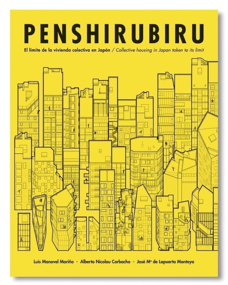 Penshirubiru. Collective housing in Japan taken to its limit