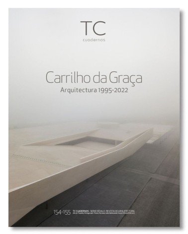 TC 154/155- Carrilho da Graça. Arquitectura
