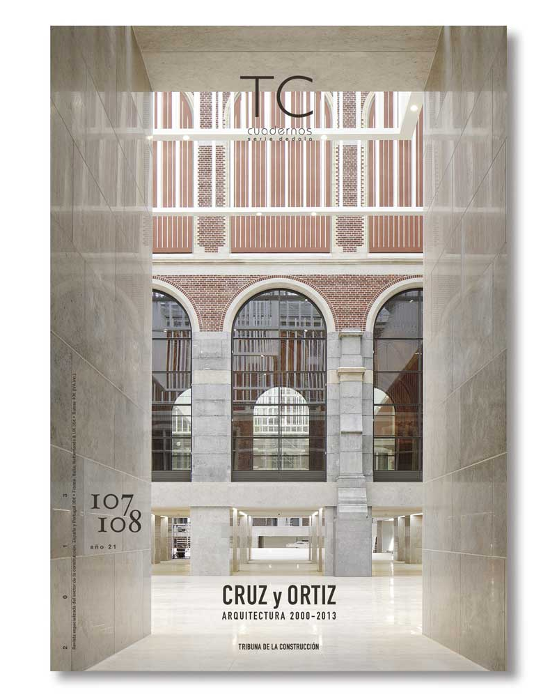 TC 107 / 108- Cruz & Ortiz. Architecture